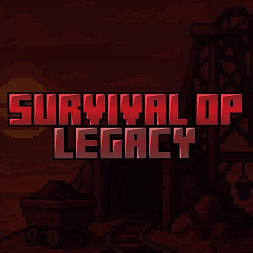 Survival OP Legacy